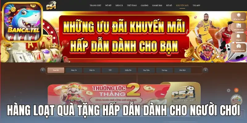 Hàng loạt quà tặng hấp dẫn dành cho người chơi